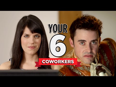 The Six Coworkers You’ll Have at Your Job